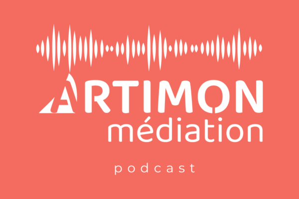 Artimon médiation Nantes - Podcast